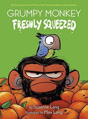 Grumpy Monkey Freshly Squeezed (Grumpy Monkey, Volume 1)