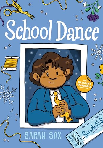 School Dance (The Brinkley Yearbooks, Volume 3)
