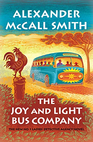 The Joy and Light Bus Company (No. 1 Ladies Detective Agency, Bk. 22)