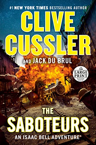 The Saboteurs (An Isaac Bell Adventure, Large Print)