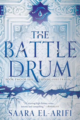 The Battle Drum (The Ending Fire Trilogy, Bk. 2)