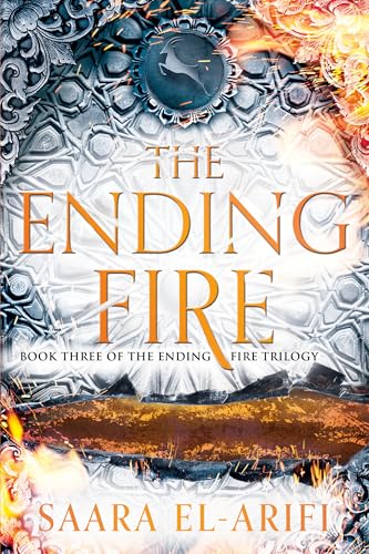 The Ending Fire (The Ending Fire Trilogy, Bk. 3)