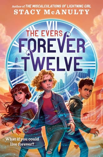 Forever Twelve (The Evers, Bk. 1)