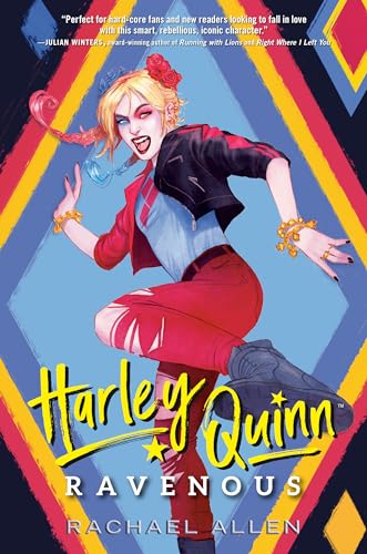 Ravenous (Harley Quinn, Bk. 2, DC Icons Series)