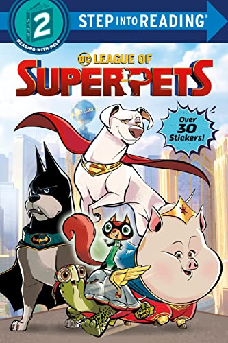 DC League of Super-Pets (Step Into Reading, Step 2)