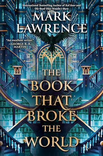The Book That Broke the World (The Library Trilogy, Bk. 2)