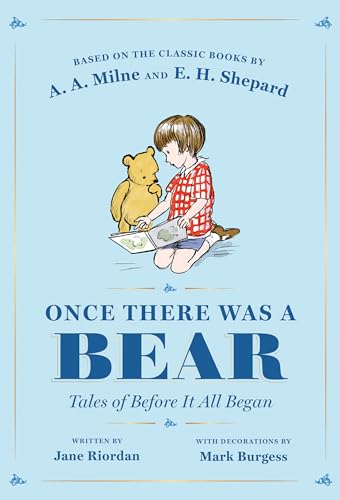 Once There Was a Bear: Tales of Before It All Began