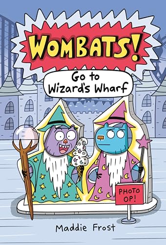 Go to Wizard's Wharf (Wombats, Volume 2)