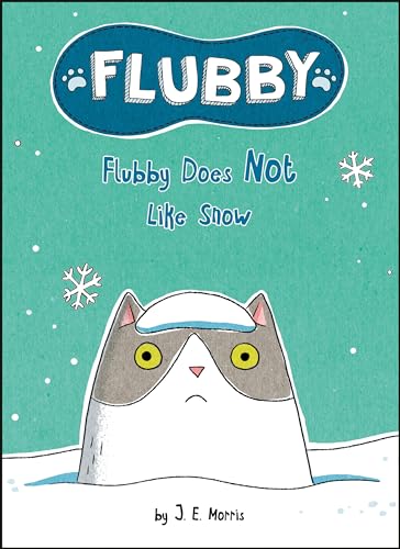 Flubby Does Not Like Snow (Flubby)