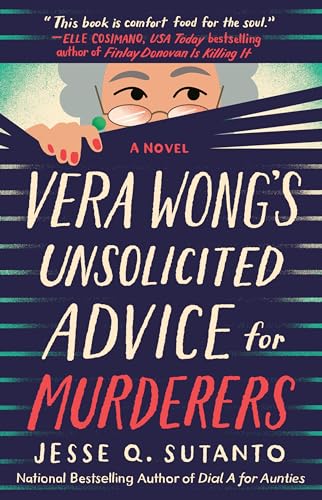 Vera Wong's Unsolicited Advice for Murderers (Vera Wong, Bk. 1)
