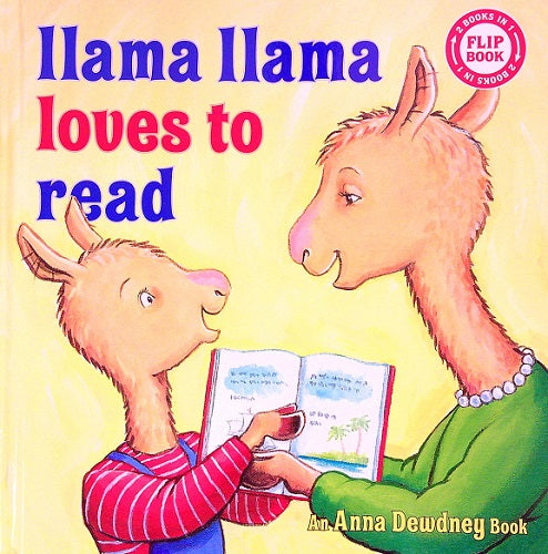 Llama Llama Loves to Read/Llama Llama Back to School (2 Books in 1 Flip Book)