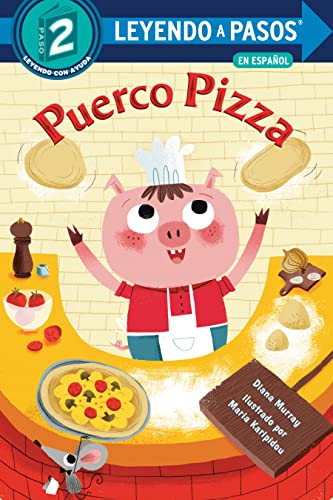 Puerco Pizza (Leyendo A Pasos, Leyendo Con Ayuda, Paso 2)