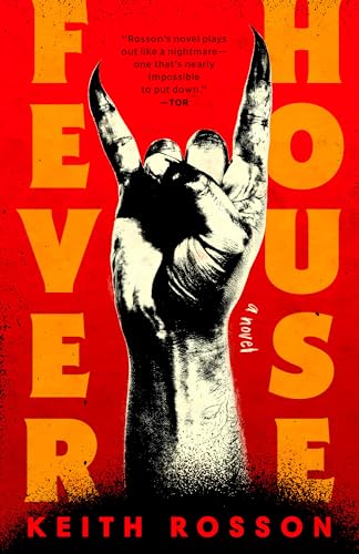 Fever House (Fever House Duology, Bk. 1)
