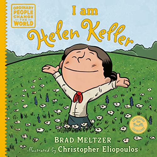 I am Helen Keller (Ordinary People Change the World)