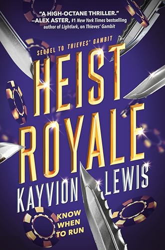 Heist Royale (Thieves' Gambit, Bk. 2)