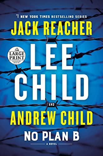 No Plan B (Jack Reacher, Bk. 27 - Large Print Edition)