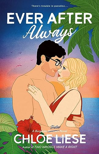 Ever After Always (The Bergman Brothers, Bk. 3)