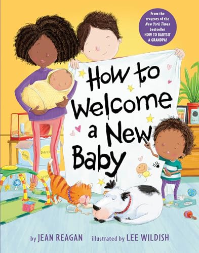 How to Welcome a New Baby (How To..)