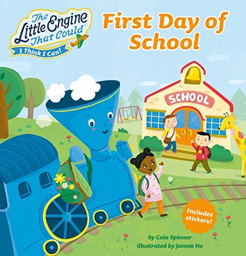 First Day of School (The Little Engine That Could)
