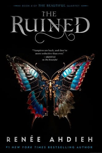 The Ruined (The Beautiful Quartet, Bk. 4)