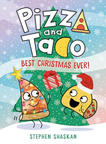 Best Christmas Ever! (Pizza and Taco)