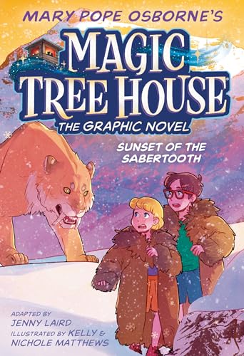 Sunset of the Sabertooth (Magic Tree House, Volume 7)