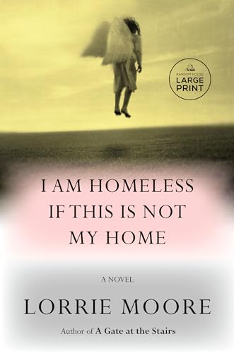 I Am Homeless If This Is Not My Home (Large Print)