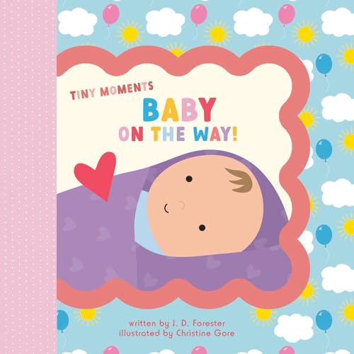 Baby on the Way! (Tiny Moments)