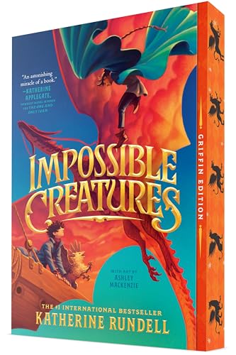 Impossible Creatures (Bk. 1, Griffin Edition)