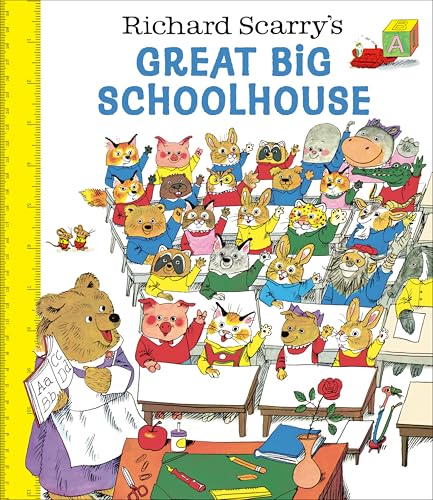 Richard Scarry's Great Big Schoolhouse (Busytown)