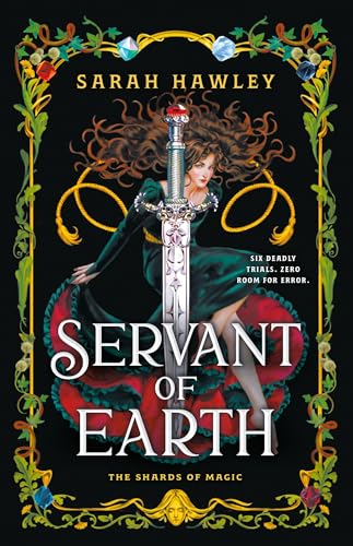 Servant of Earth (the Shards of Magic, Bk. 1)