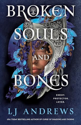 Broken Souls and Bones (Bk. 1)