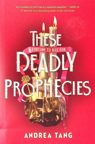 These Deadly Prophecies