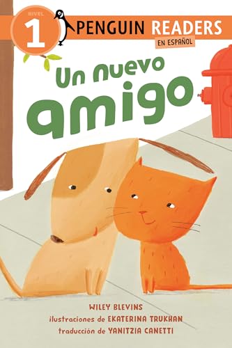Un Nuevo Amigo (Lectores De Pinguinos, Nivel 1)