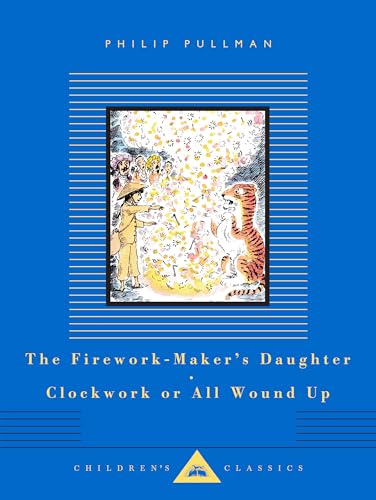 The Firework-Maker's Daughter/Clockwork or All Wound Up (Children's Classics)