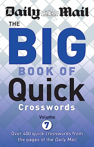Daily Mail The  Big Book of Quick Crosswords (Volume 7)