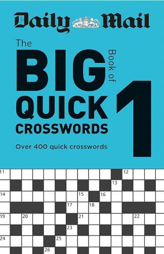 Daily Mail the Big Book of Quick Crosswords (Volume 1)