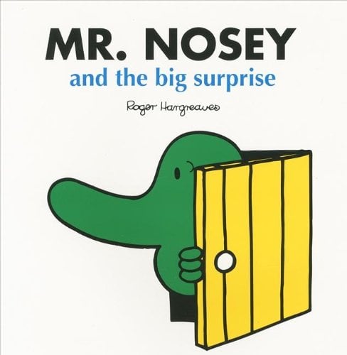 Mr. Nosey and the Big Surprise