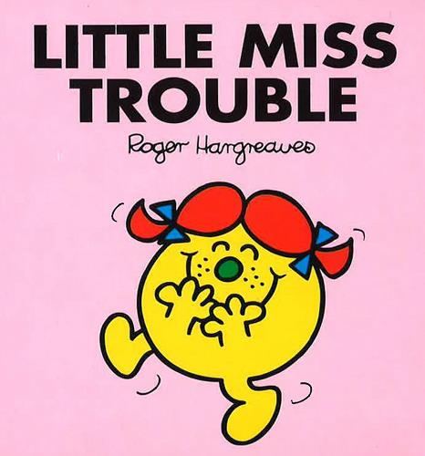 Little Miss Trouble (Mr. Men and Little Miss)