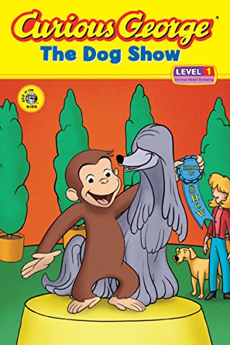 Curious George the Dog Show (An Early Reader, Level 1)