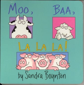 Moo, Baa, La La La!