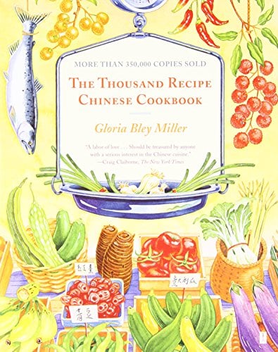 The Thousand Recipe Chinese Cookbook