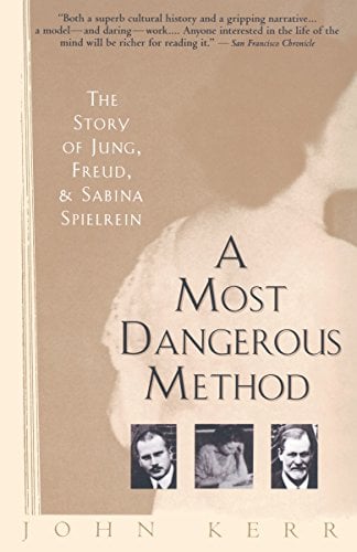 Une méthode des plus dangereuses : l'histoire de Jung, Freud et Sabina Spielrein