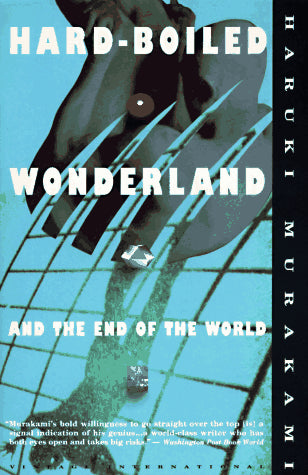 Hard-Boiled Wonderland and the End of the World