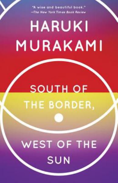 South of the Border, West of the Sun