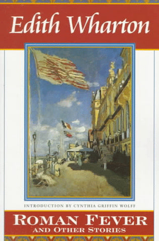 Roman Fever and Other Stories