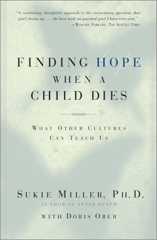 Finding Hope When a Child Dies: What Other Cultures Can Teach Us