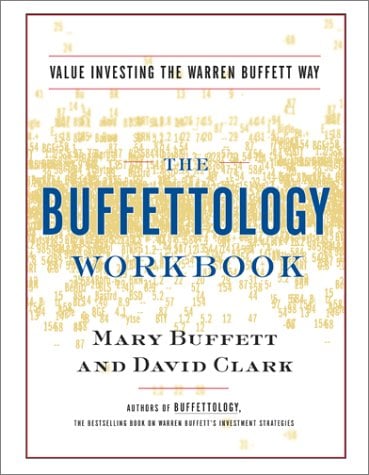 The Buffettology Workbook: Value Investing the Warren Buffett Way