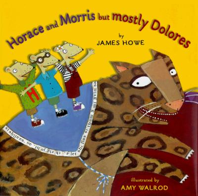 Horace And Morris But Mostly Dolores
