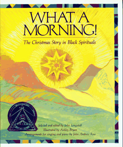 What a Morning: The Christmas Story in Black Spirituals